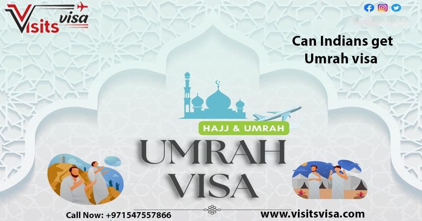 Can Indians get Umrah visa?