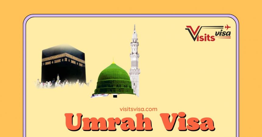 What is an Umrah Visa?