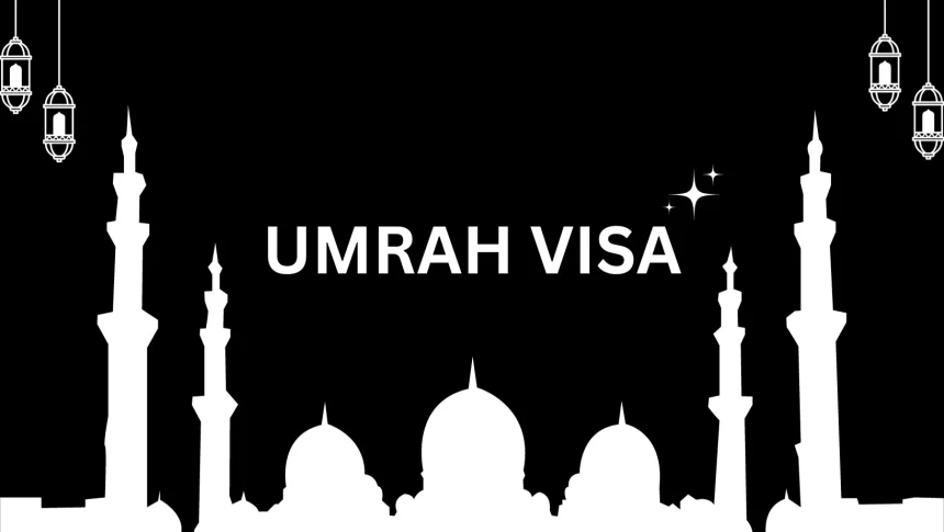 UMRAH VISA