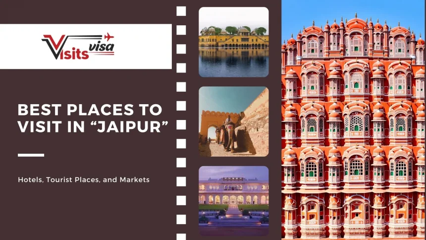 Top tourist places to visit in Jaipur