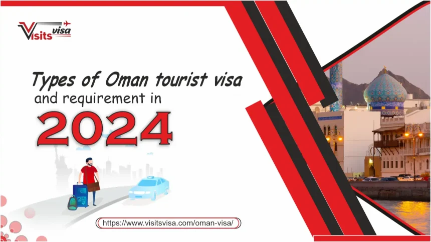 types of Oman tourist visa