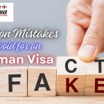 Common mistake to avoid for Oman visa